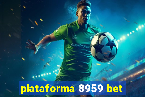 plataforma 8959 bet